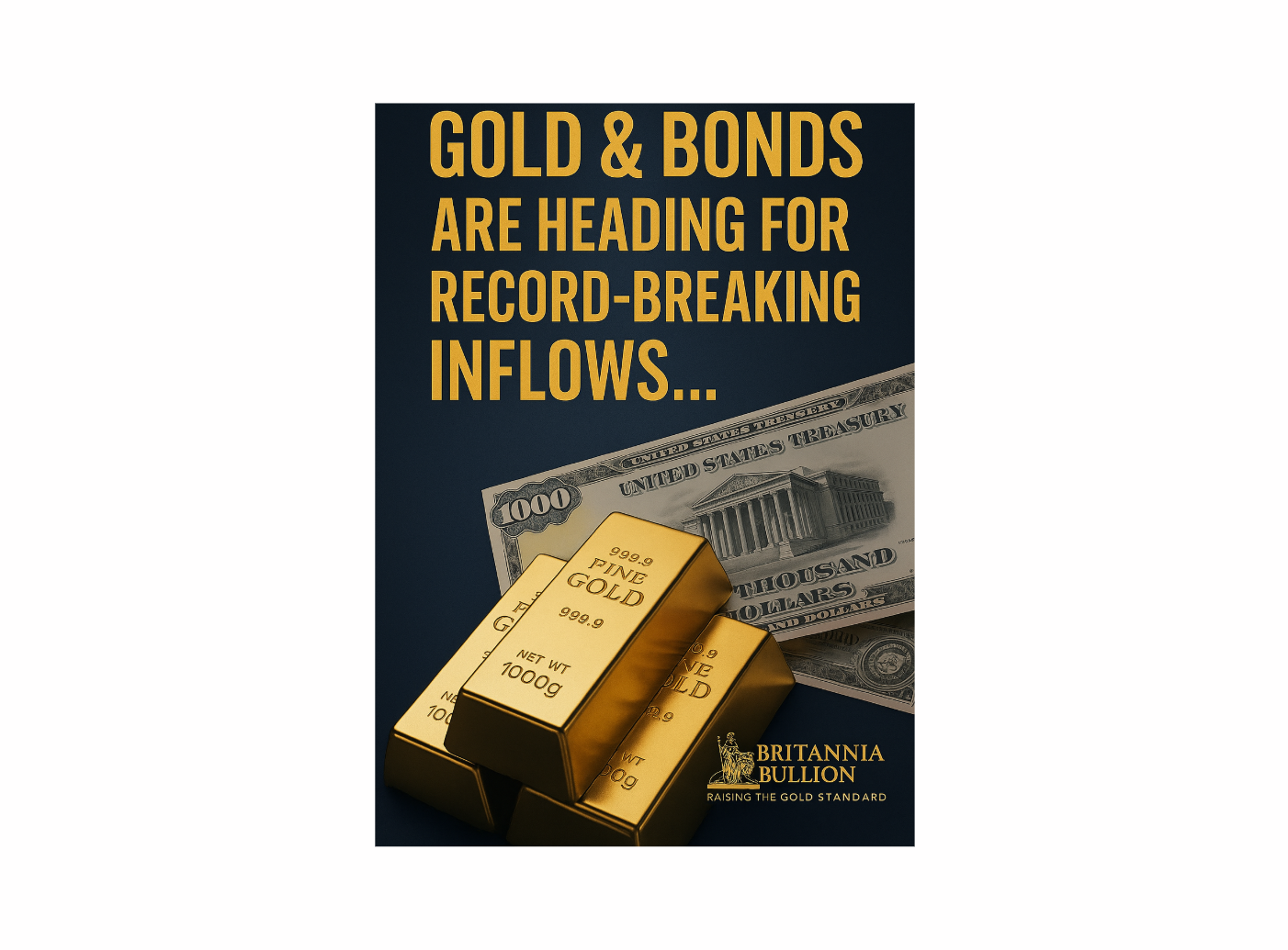 Gold & Bonds Are Heading for Record-Breaking Inflows...