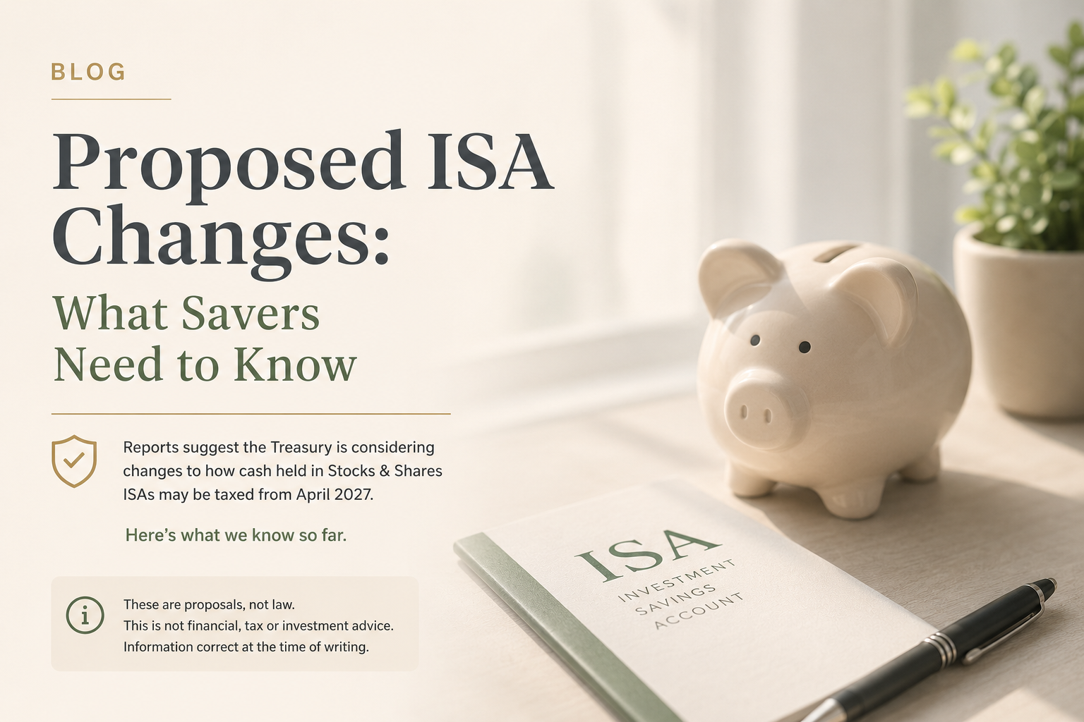 Are they Coming for Your ISA?